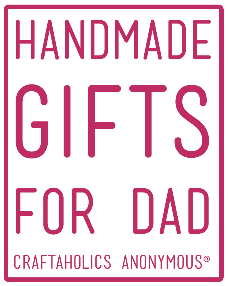 Handmade Gifts for Dad for Father's Day