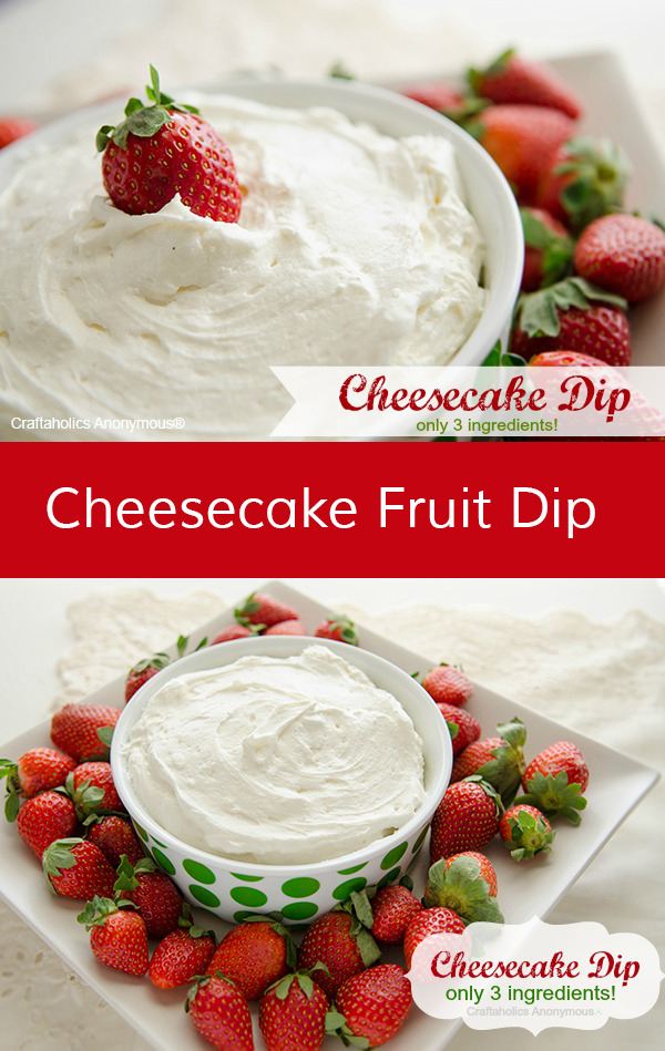 Easy and Delicious Cheesecake Fruit dip || This is a family favorite! Can also be used to make cheesecake stuffed strawberries.