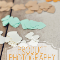 Product Photography Tips For Crafters
