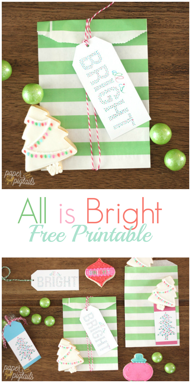 All is Bright - Free Printable Christmas tags