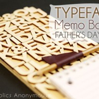 Typeface Memo Board Father's Day Gift - A Tried & True Project for Craftaholics Anonymous