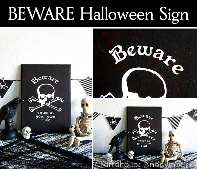 BEWARE Halloween Sign on www.craftaholicsanonymous.com #halloween #silhouettecameo