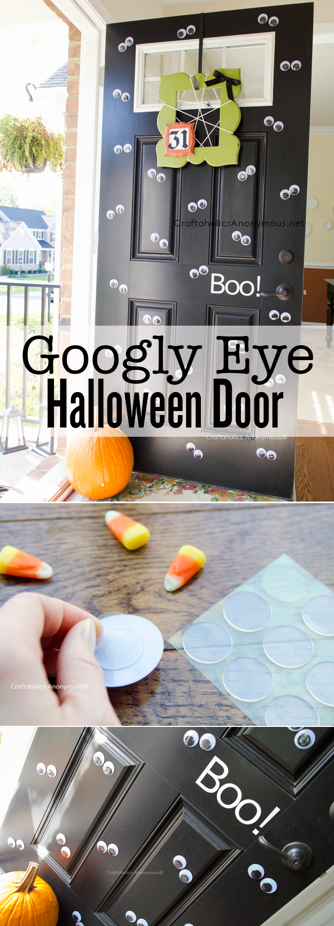 Googly Eye Halloween Door. Easy last minute Halloween decor for your front door- add a bunch of Googly eyes! Click for tips on how to reuse the wiggle eyes year after year. 