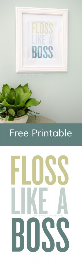 Craftaholics Anonymous Free Floss Like A Boss Printable Craftaholics Anonymous Free Floss Like A Boss Printable