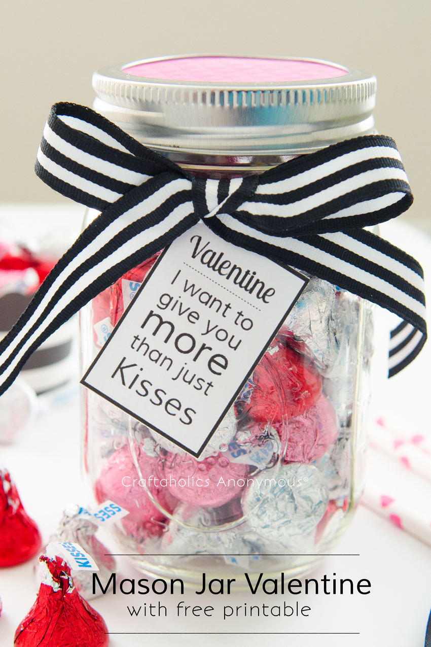Valentine Mason Jar Gift idea || All you need is a bag of kisses, ribbon, and the free printable tag.