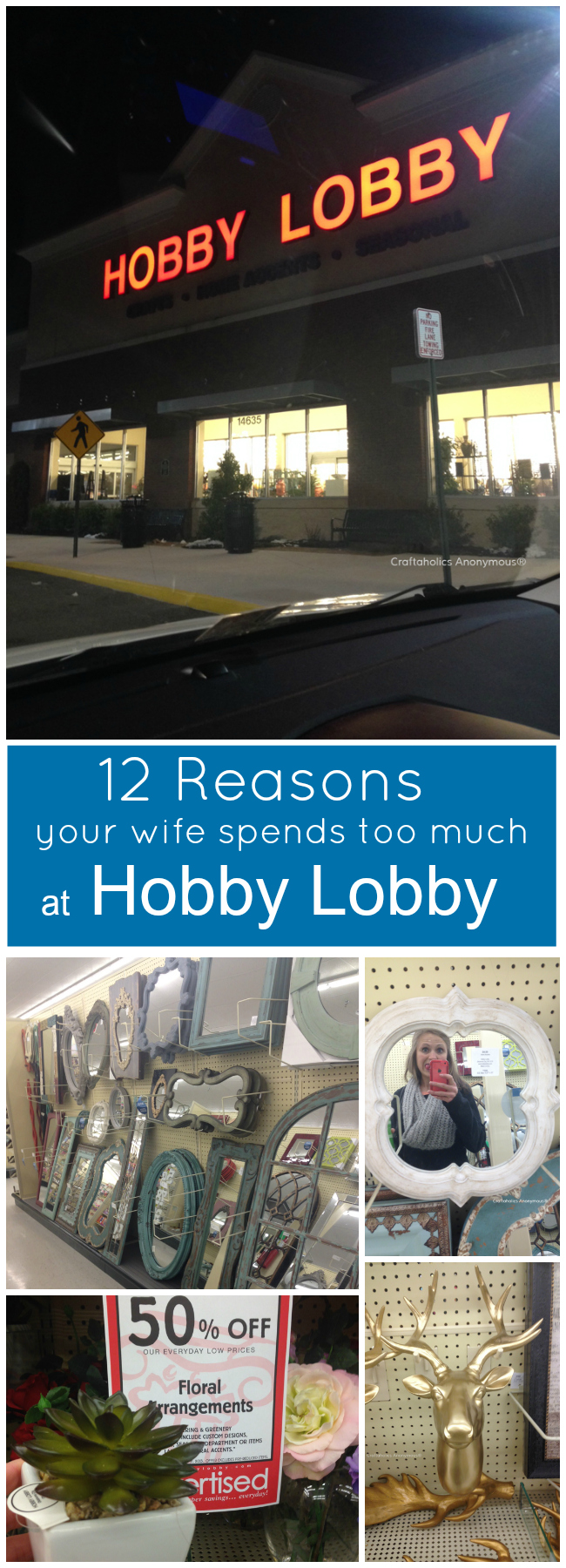 12 reasons your wife spends too much at hobby lobby || Hilarious but so TRUE!
