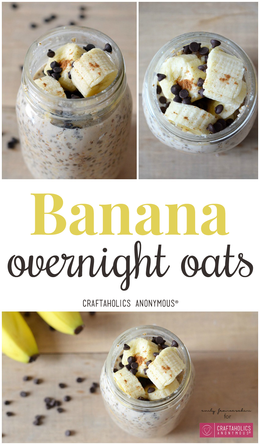 Banana Overnight Oats Recipe on Craftaholics Anonymous™