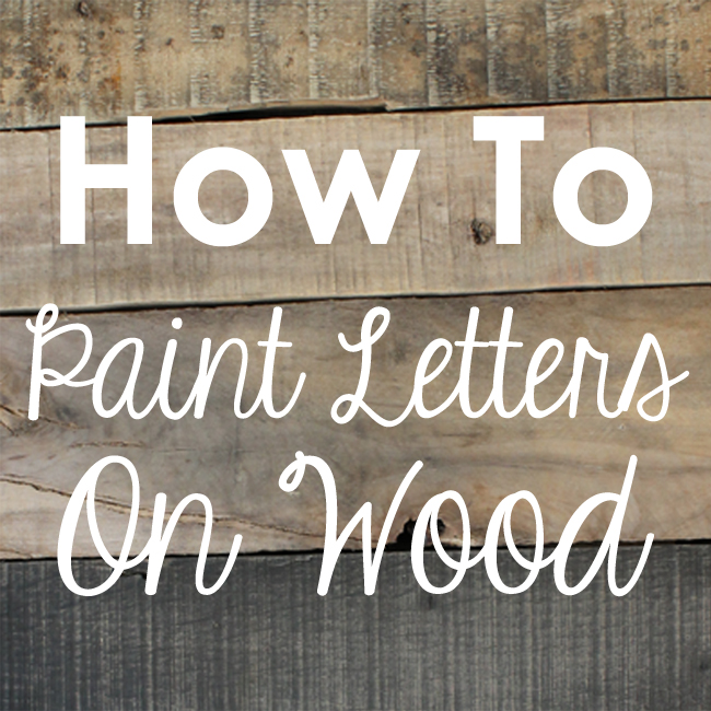 craftaholics-anonymous-how-to-paint-letters-on-wood-without-a-stencil