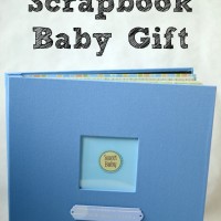 DIY Baby Gift: Pre-Made Scrapbook