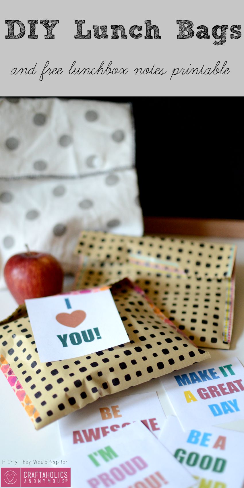 DIY Lunch Bags and free lunchbox notes printable