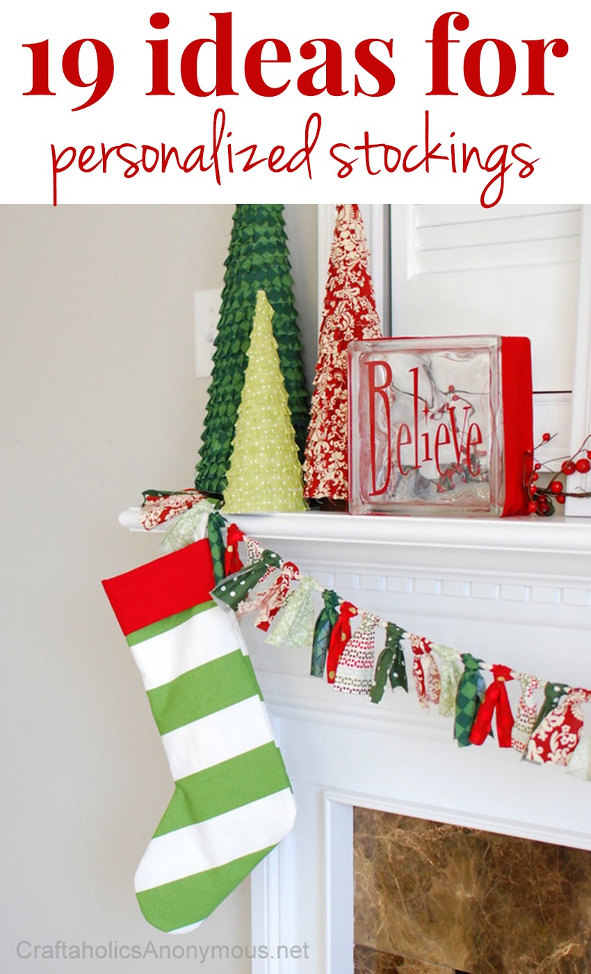 Craftaholics Anonymous®  27 Ways to Personalize a Stocking