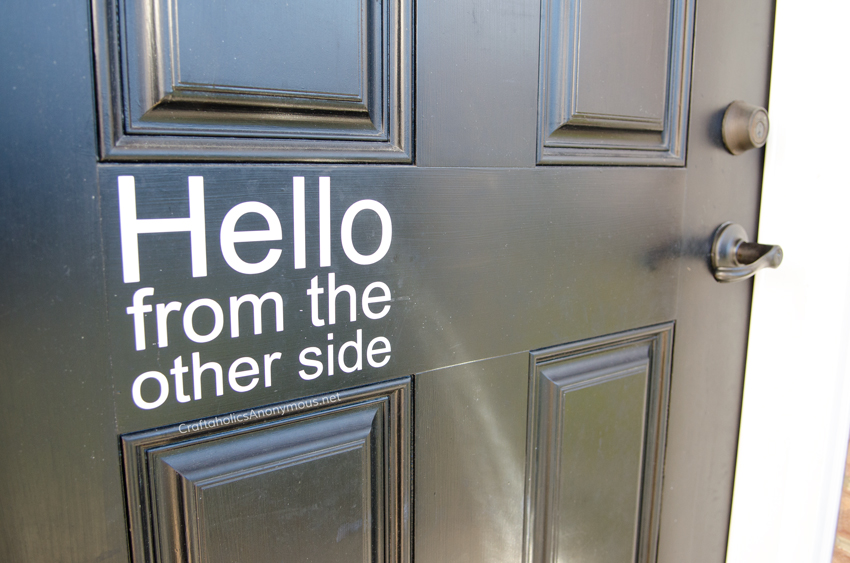 'Hello from the other side' vinyl decal