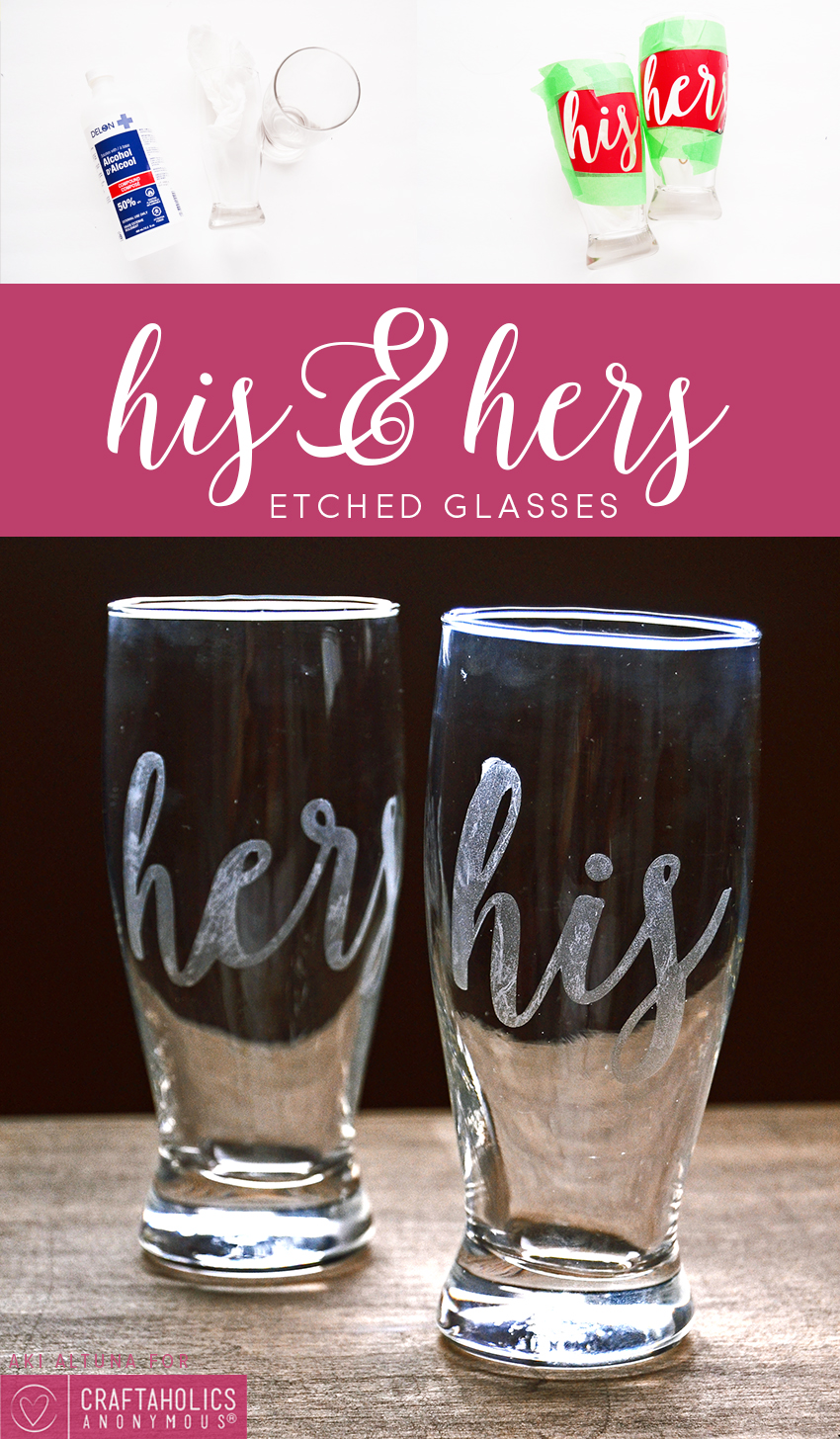 His and Hers Etched Glasses Valentine's Day Craft Gift Idea
