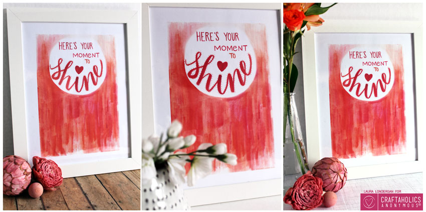 free printable moment to shine art print