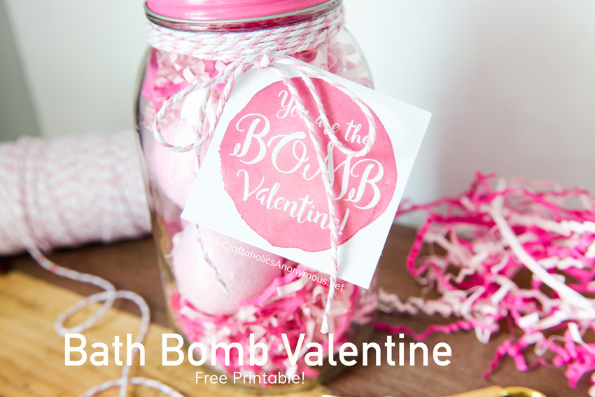 Last Minute handmade Valentine gift idea! You are the Bomb free printable tag. "You are the BOMB Valentine" found on www.CraftaholicsAnonymous.net