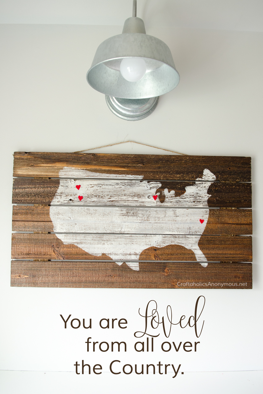 You are Loved from All Over the Country || DIY Wood Pallet Sign that makes a fantastic Mother's Day gift idea!